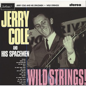 JERRY COLE AND HIS SPACEMEN - Wild Strings!