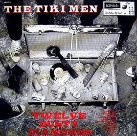 TIKI MEN - Twelve Dusty Diamonds