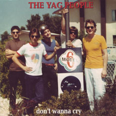 YAG PEOPLE - Don't Wanna Cry