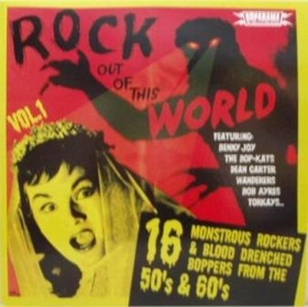 VARIOUS ARTISTS - Rock Out Of This World Vol. 1
