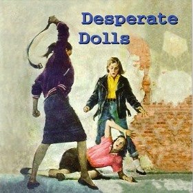 VARIOUS ARTISTS - Desperate Dolls