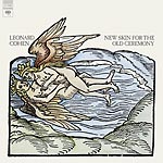 LEONARD COHEN - New Skin For The Old Ceremony