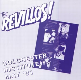 REVILLOS - Colchester Institute May '81