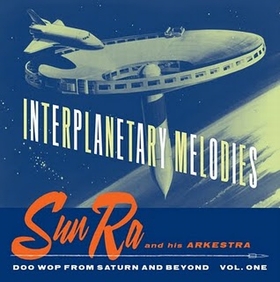 SUN RA - Interplanetary Melodies