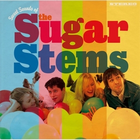 SUGAR STEMS - Sweet Sounds of the...