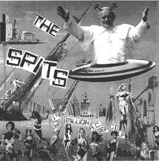 THE SPITS - 19 Million A.C. EP CD LP