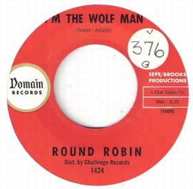 ROUND ROBIN - I'm The Wolfman