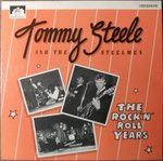 Tommy Steele And The Steelmen  -  The Rock 'N' Roll Years 