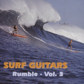 VARIOUS ARTISTS - Surf Guitars Rumble Vol. 3