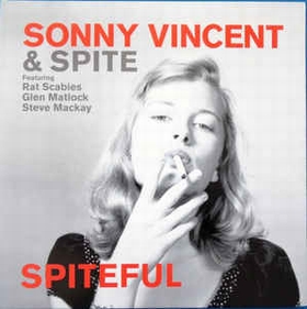 SONNY VINCENT AND SPITE - Spiteful