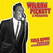 WILSON PICKETT AND THE FALCONS - Feels Good - The Early Years Of The Wicked Pickett