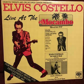 ELVIS COSTELLO - Live At The El Mocambo