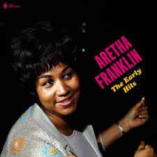 ARETHA FRANKLIN - The Early Hits