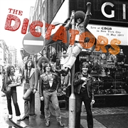 DICTATORS - Live At CBGB, NYC, 11 May 1977