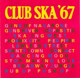 VARIOUS ARTISTS - Club Ska '67