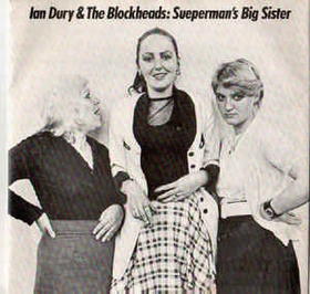 Ian Dury And The Blockheads - Sueperman's Big Sister