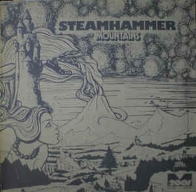 STEAMHAMMER - Mountains