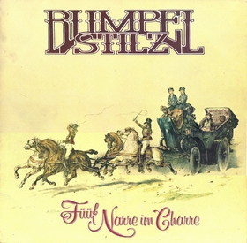 RUMPELSTILZ - Füüf Narre Im Charre