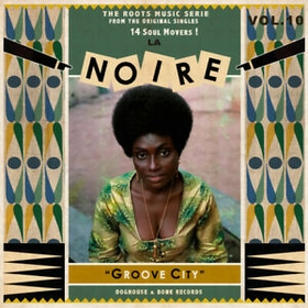 VARIOUS ARTISTS - La Noire Vol. 10 - Groove City