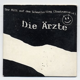 Die + rzte - Der Ritt auf dem Schmetterling (instrumental)