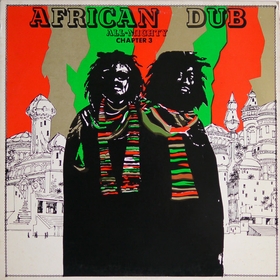 Joe Gibbs & The Professionals - African Dub - All Mighty - Chapter Three