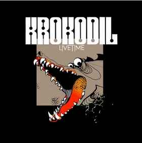 KROKODIL - LIVETIME auf einer Schbelbach Wunschliste / Geschenkidee