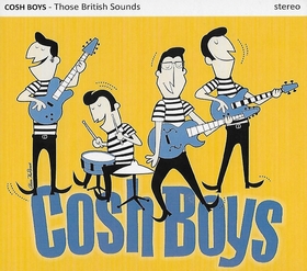 COSH BOYS - Those British Sounds