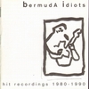 Bermuda Idiots