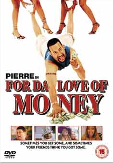 FOR DA LOVE OF MONEY (DVD)