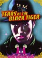 Tears of the Black Tiger  (DVD)