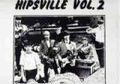 VARIOUS ARTISTS - HIPSVILLE Vol. 2