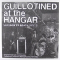 VARIOUS ARTISTS - Guillotined At The Hangar