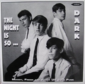 VARIOUS ARTISTS - The Night Is So Dark