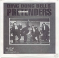 PRETENDERS - Ding Dong Bells