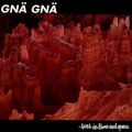 Gnä Gnä - Lost In Time And Space