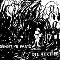 Die Hektier - Sensitive Parts