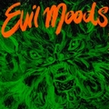 MOVIE STAR JUNKIES - Evil Moods