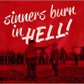 VARIOUS ARTISTS - Sinners Burn In Hell Vol. 1