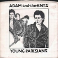 Adam And The Ants - Young Parisians