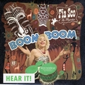 FIA SCO AND THE MAJESTICS - Boom Boom