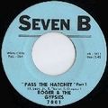 ROGER AND THE GYPSIES - Pass The Hatchet