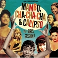 VARIOUS ARTISTS - Mambo, Cha-Cha-Cha And Calypso Vol. 1