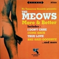 MEOWS - More And Better