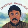 LEE HAZLEWOOD - Something Special