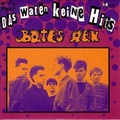 BATES MEN - Das Waren Keine Hits