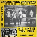 VARIOUS ARTIST - Garage Punk Unknowns Volume Three