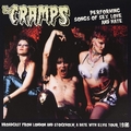 CRAMPS - Performing Songs Of Sex, Love, And Hate