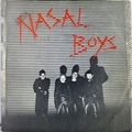 NASAL BOYS - Hot Love / Die Wste Lebt!