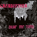 DEAR MR.TIME - Grandfather