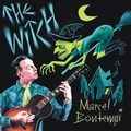 MARCEL BONTEMPI - The Witch